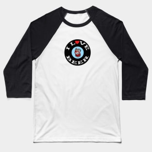 I Love Beer Baseball T-Shirt